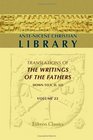 AnteNicene Christian Library Translations of the Writings of the Fathers down to AD 325 Volume 23 The Writings of Origen