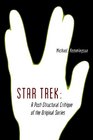 Star Trek A PostStructural Critique of the Original Series