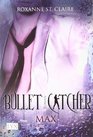 Bullet Catcher 02 Max