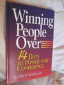 Winning People over 14 Days to Power and Confidence