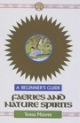 Fairies and Nature Spirits A Beginner's Guide