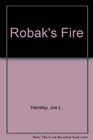 Robak's Fire
