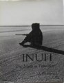 INUIT  THE NORTH IN TRANSITION