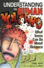 Understanding the Human Volcano What Teens Can Do About Violence