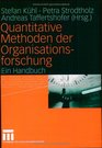 Quantitative Methoden der Organisationsforschung