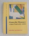 Piano for Pleasure A Basic Course for Adults