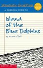 Island of the Blue Dolphins (Scholastic Bookfiles)