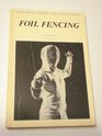 Foil fencing