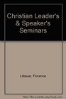 Christian Leader's  Speaker's Seminars