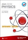 AQA GCSE Physics Answer Book