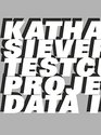 Katharina Sieverding Testcuts Projected Data Images