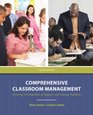 Comprehensive Classroom Management Creating Communities of Support and Solving Problems Plus MyEducationLab with Pearson eText