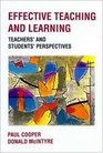 Effective Teaching and Learning Teachers' and Pupils' Perspectives