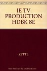IE TV PRODUCTION HDBK 8E