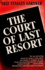 Court of the Last Resort