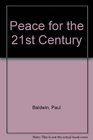 Peace for the 21st Century