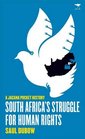 South Africa's Struggle for Human Rights A Jacana Pocket History