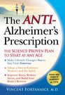The AntiAlzheimer's Prescription The ScienceProven Plan to Start at Any Age