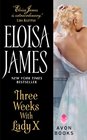Three Weeks with Lady X (Desperate Duchesses, Bk 7)