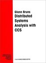 Distributed System Analysis with CCS