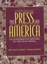 Press and America The An Interpretive History of the Mass Media