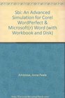 SBI An Advanced Simulation for COREL WordPerfect  Microsoft Word