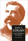 John A Logan Stalwart Republicans from Illinois
