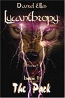 Lycanthropy The Pack
