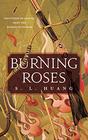 Burning Roses (Hunting Monsters, Bk 3)