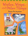 Wishes Wings and Other Things Poems for Anytime