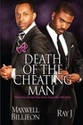 Death of the Cheating Man What Every Woman Must Know About Men Who Stray