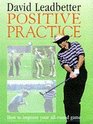 Positive Practice