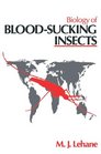 Biology of BloodSucking Insects