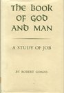 Book of God and Man Study of Job