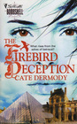 The Firebird Deception (Strongbox Chronicles, Bk 2) (Silhouette Bombshell, No 95)