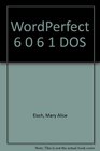 WordPerfect 60/61 DOS  Quick Course