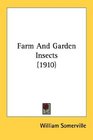 Farm And Garden Insects