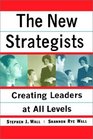New Strategists  Creating Leaders at All Levels