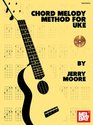 Chord Melody Method for Uke Book/CD Set