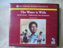 The Water Is Wide (Audio CD) (Unabridged)