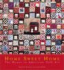 Home Sweet Home: The House in American Folk Art