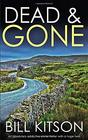 DEAD  GONE an absolutely addictive crime thriller with a huge twist