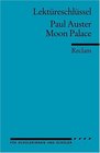 Lektreschlssel zu Paul Auster Moon Palace