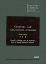 Criminal Law Cases Materials and Problems