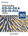 Understanding ICD10CM and ICD10PCS A Worktext 2023 Edition