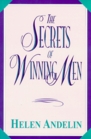 The Secrets of Winning Men