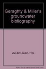 Geraghty  Miller's groundwater bibliography