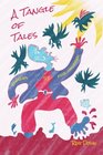 A Tangle of Tales short stories for children