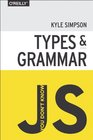 You Don't Know JS Types  Grammar