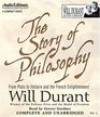 The Story of Philosophy From Plato to Voltaire and the French Enlightenment